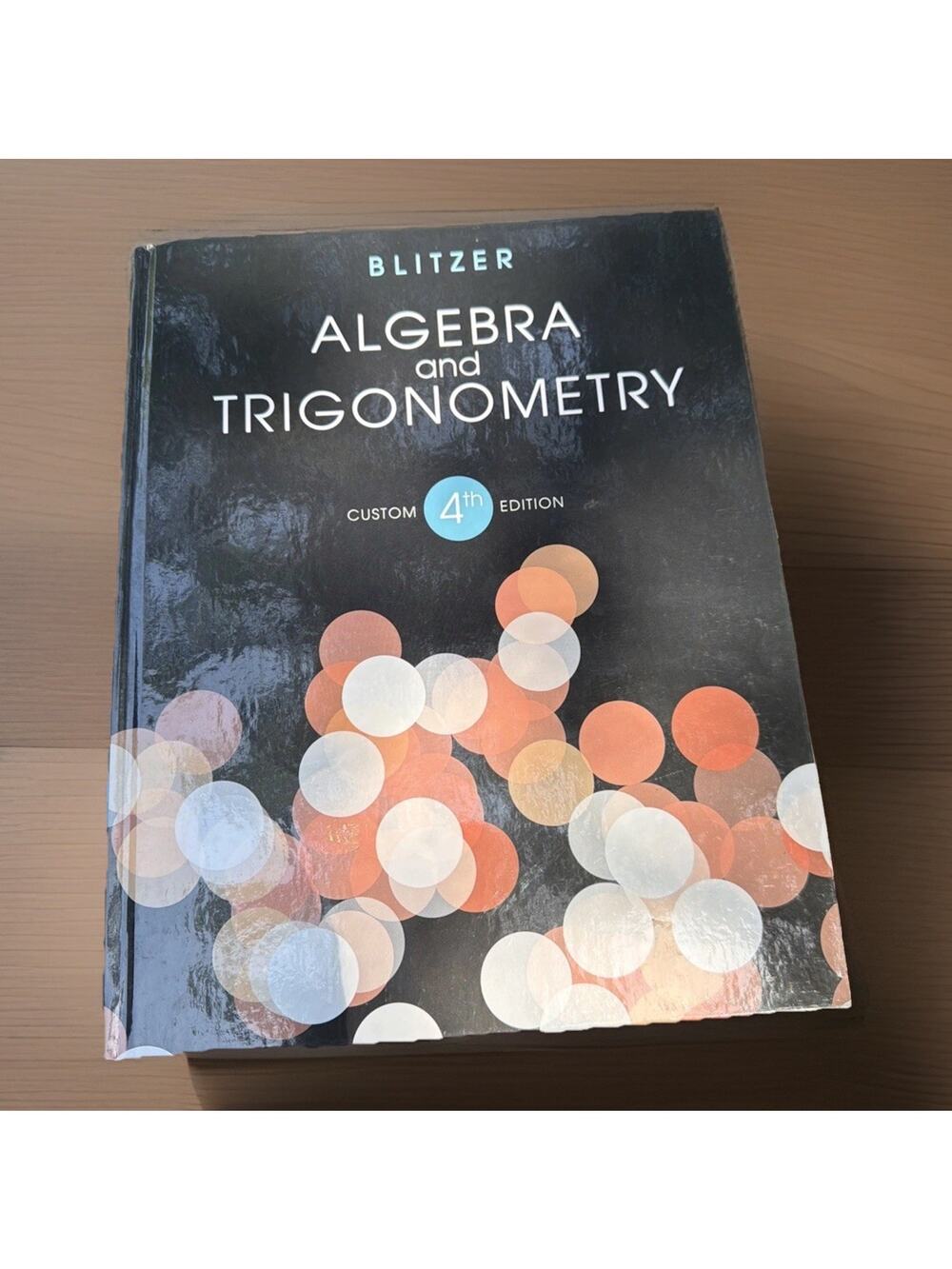 Robert Blitzer Algebra & Trigonometry 4th Edition Textbook w Solutions Manual